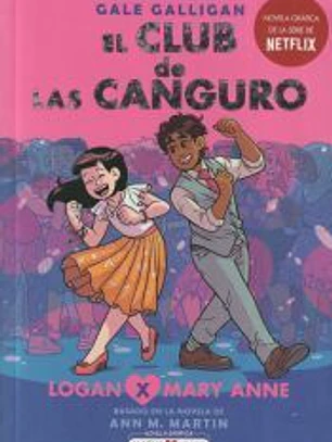 El Club de las Canguro 8:Logan x Mary Anne