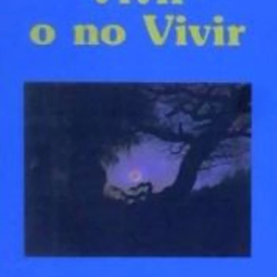 Vivir o no vivir 1