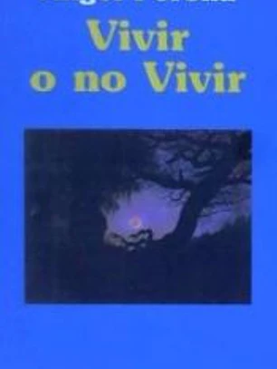 Vivir o no vivir