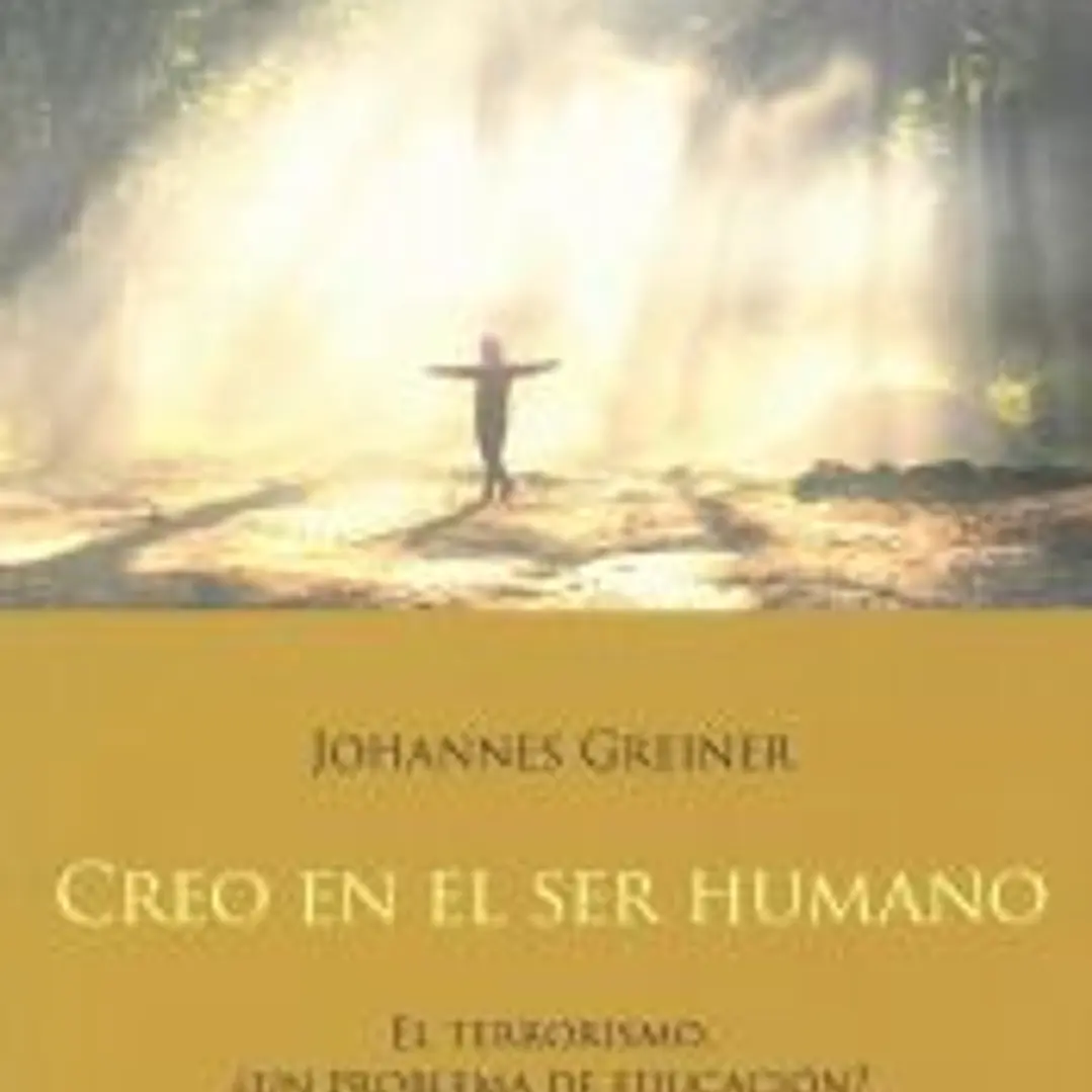 Creo en el ser humano 1