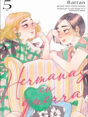 HERMANAS EN GUERRA 5