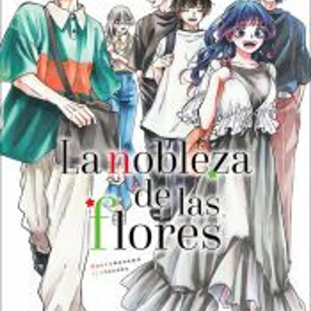 LA NOBLEZA DE LAS FLORES 5 1