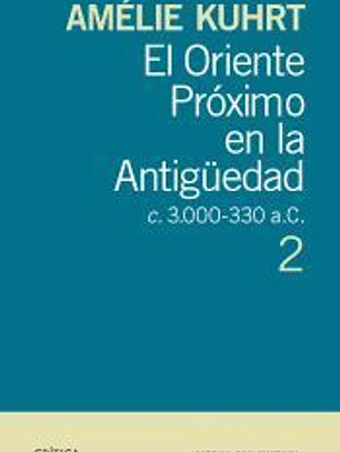 El Oriente Próximo en la Antigüedad 2: c 30000-330 a.c