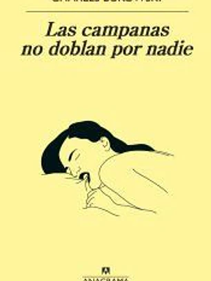 Las campanas no doblan por nadie