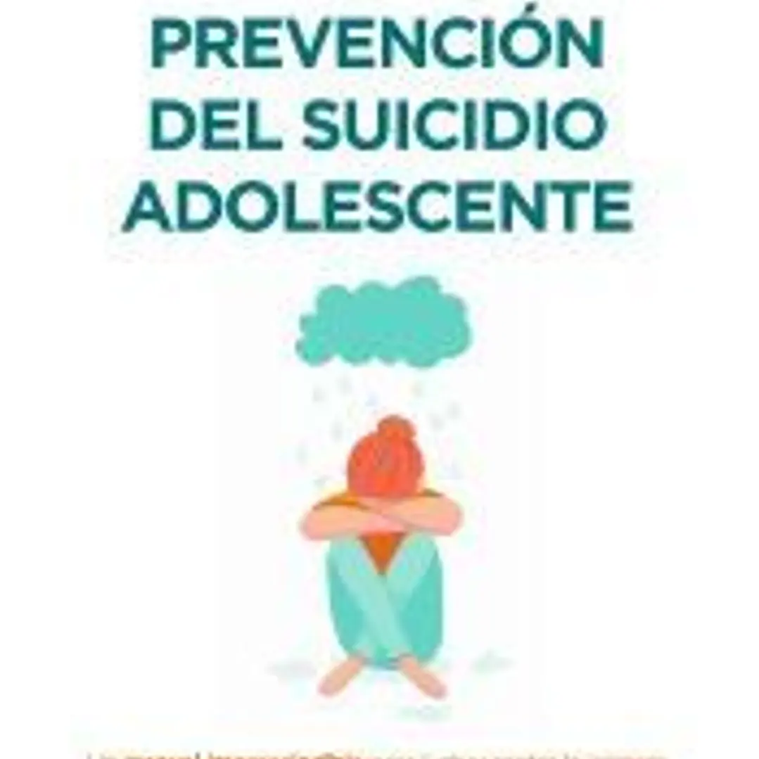 Prevención del suicidio adolescente 1
