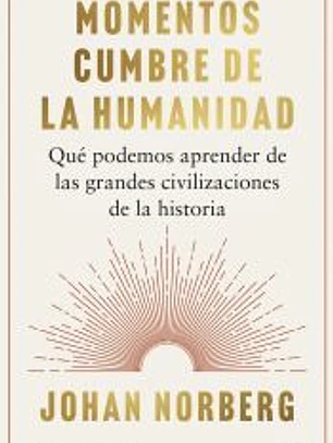 Momentos cumbre de la humanidad