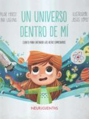 Un universo dentro de mí