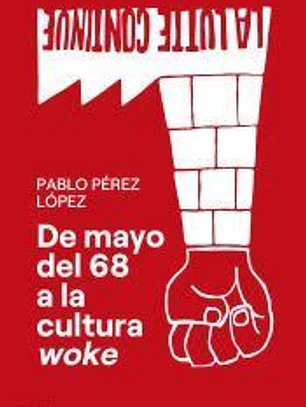 De mayo del 68 a la cultura woke