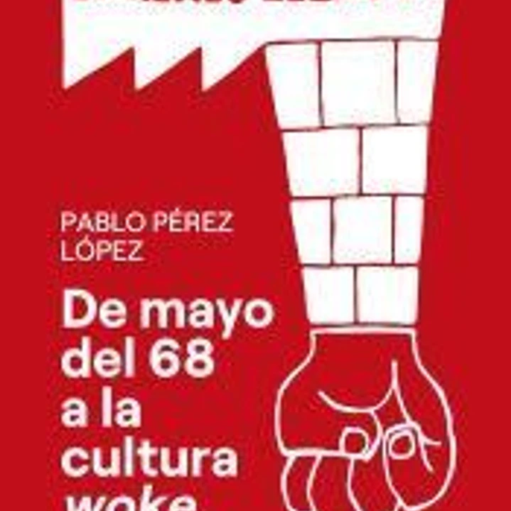 De mayo del 68 a la cultura woke 1