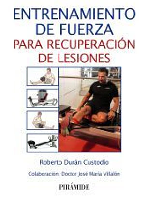 Entrenamiento de fuerza para recuperación de lesiones