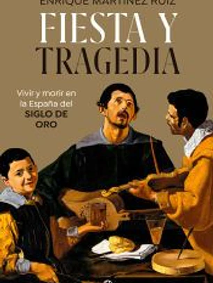 Fiesta y tragedia