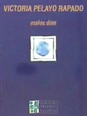 MALOS DÍAS