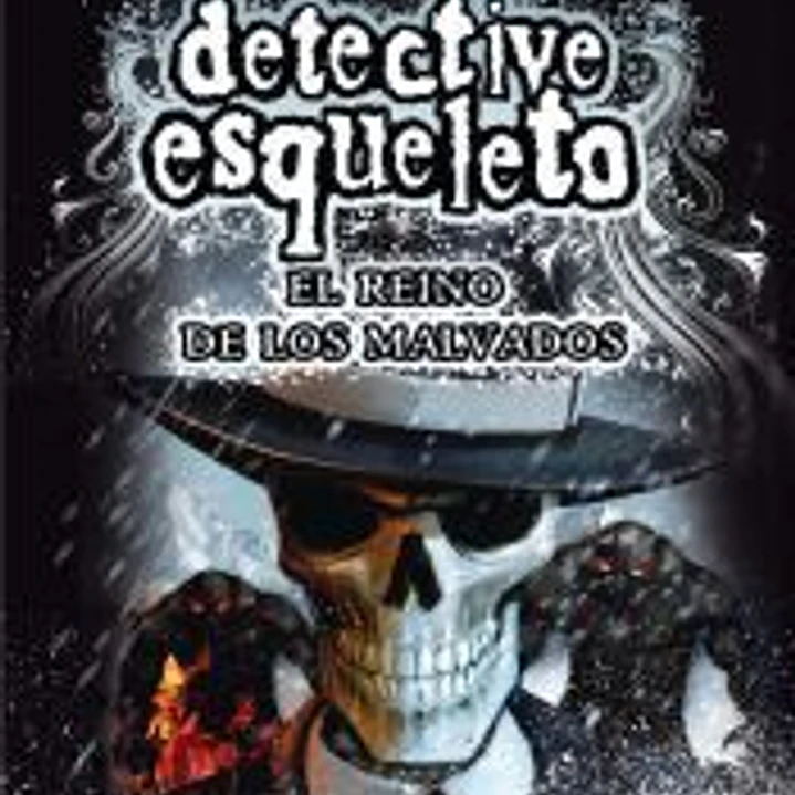 Detective esqueleto 7: El reino de los malvados [Skulduggery Pleasant] 1