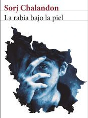 La rabia bajo la piel