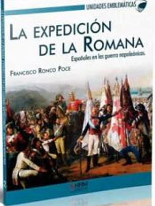 La expedición de La Romana: españoles en las guerras napoleónicas
