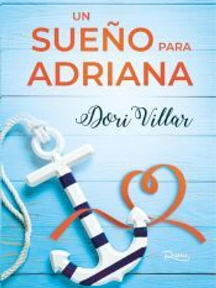 Un sueño para Adriana