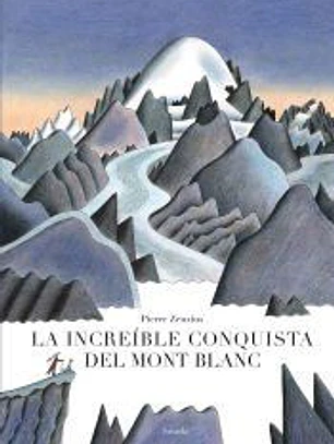 La increíble conquista del Mont Blanc