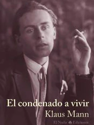 El condenado a vivir
