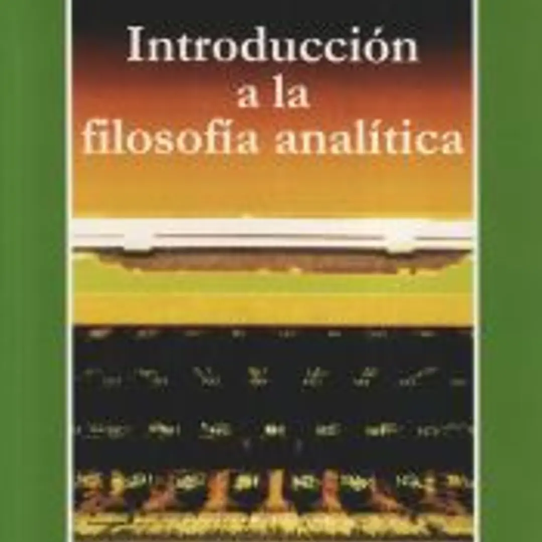INTRODUCCION A LA FILOSOFIA ANALITICA 1