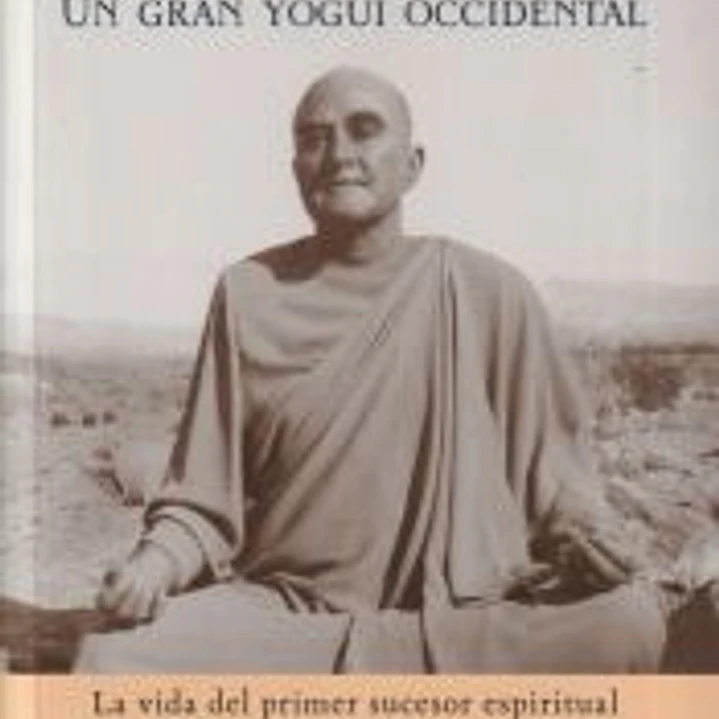 Rajarsi janakananda, un gran yogui occidental 1