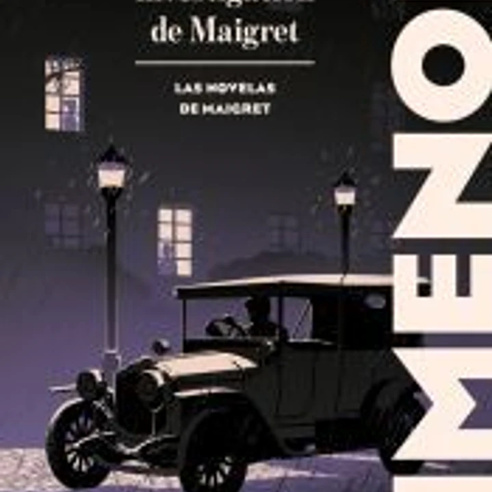 La primera investigación de Maigret (Las novelas de Maigret) 1
