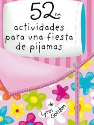 52 ACTIVIDADES PARA UNA FIESTA DE PIJAMAS