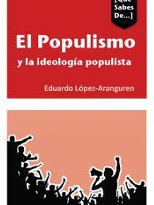 EL populismo y las ideologías populistas en España