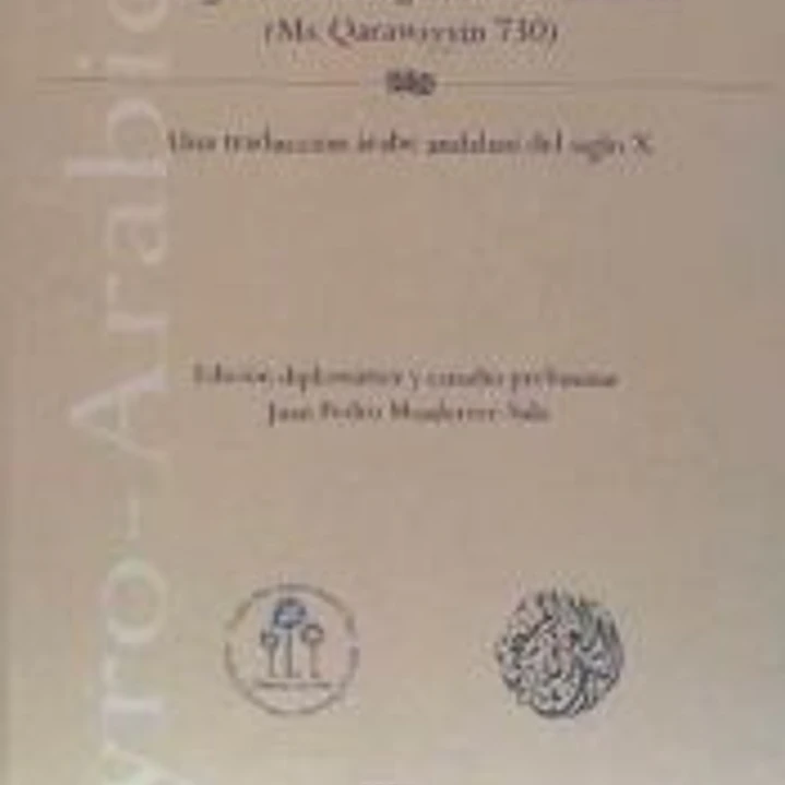 Evangelio árabe fragmentario de Marcos (Ms. Qarawiyyin 730). Una traducción árabe andalusí del S. X 1