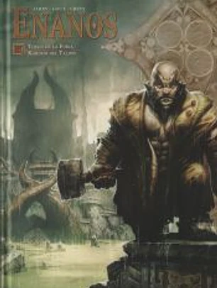 ENANOS 06: TORUN DE LA FORJA ; KARDUM DEL TALI?N