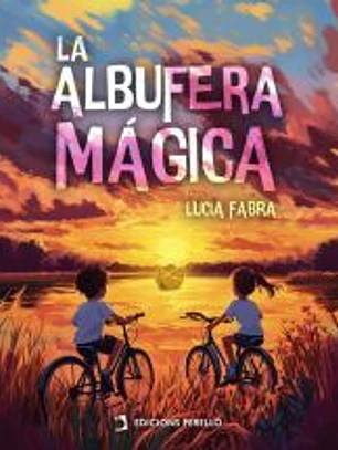 La Albufera Mágica