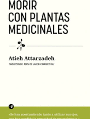 Morir con plantas medicinales