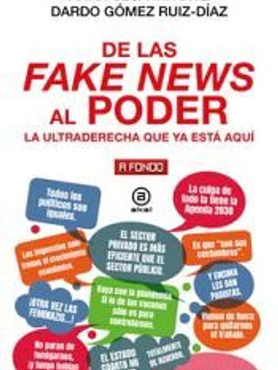 De las fake news al poder