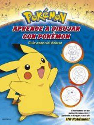 Aprende a dibujar con Pokémon: Guía esencial deluxe