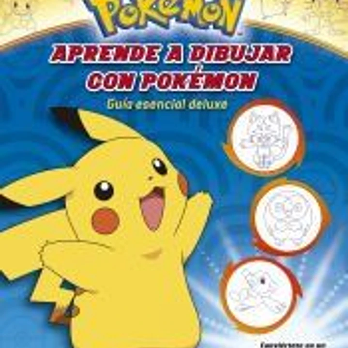 Aprende a dibujar con Pokémon: Guía esencial deluxe 1