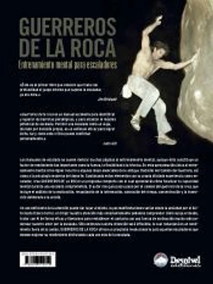 Guerreros de la roca : entrenamiento mental para escaladores
