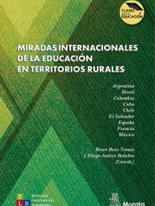 Miradas internacionales de la educación en territorios rurales
