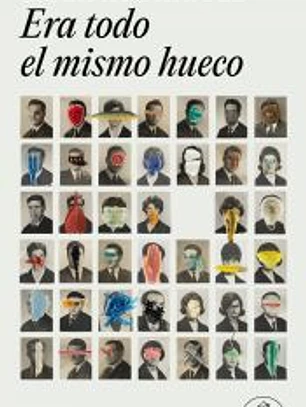 Era todo el mismo hueco
