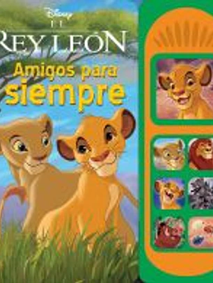 AMIGOS PARA SIEMPRE. EL REY LEÓN DISNEY. 7B LSB