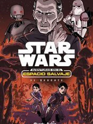 Star Wars. Aventuras en el espacio salvaje. El rescate