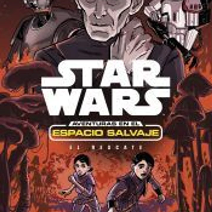 Star Wars. Aventuras en el espacio salvaje. El rescate 1