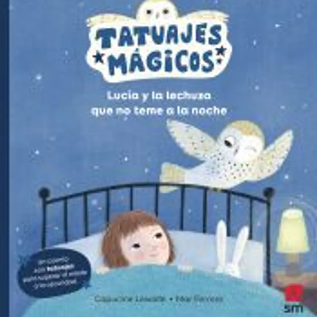 Lucía y la lechuza que no teme a la noche 1