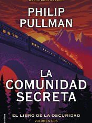 La comunidad secreta: El libro de la oscuridad. Volumen II