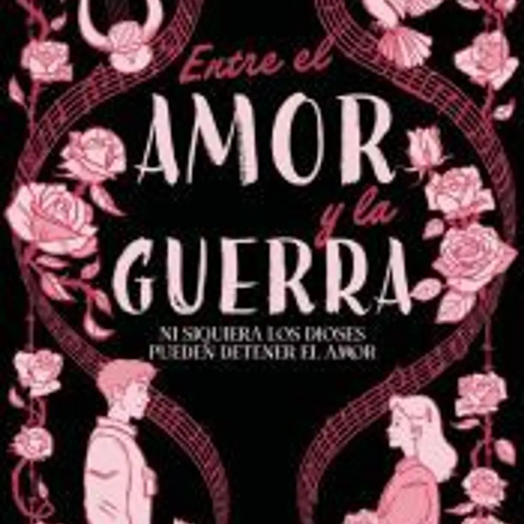 Entre el amor y la guerra 1