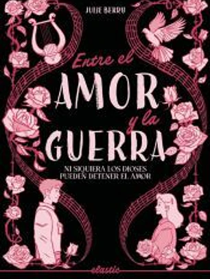 Entre el amor y la guerra