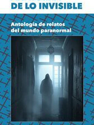 ANATOMIA DE LO INVISIBLE