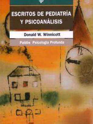 ESCRITOS DE PEDIATRÍA Y PSICOANÁLISIS