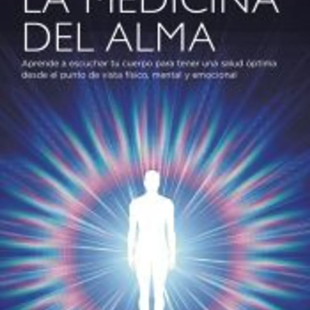 La medicina del alma 1