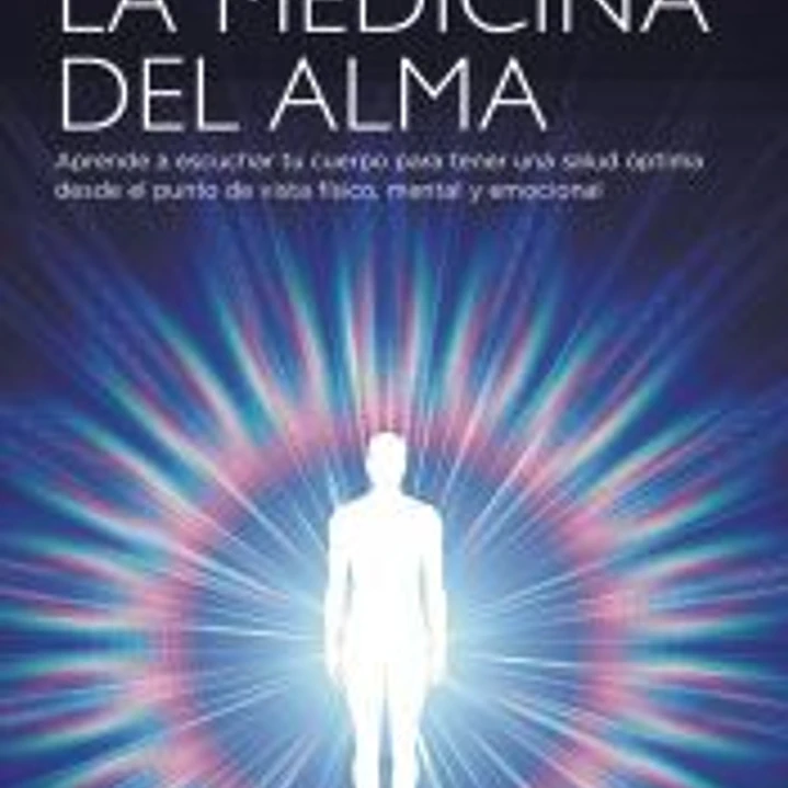 La medicina del alma 1