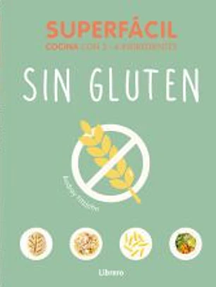 Superfácil sin gluten