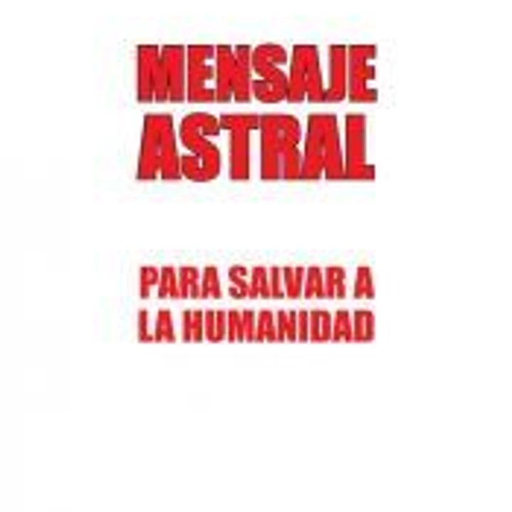 MENSAJE ASTRAL 1